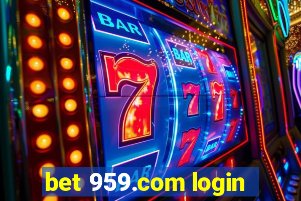 bet 959.com login